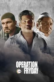 Operation Fryday' Poster