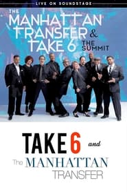 The Manhattan Transfer  Take 6  The Summit' Poster