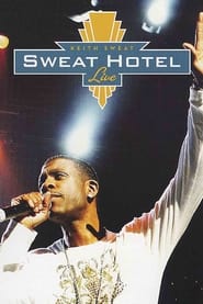 Keith Sweat Sweat Hotel Live' Poster