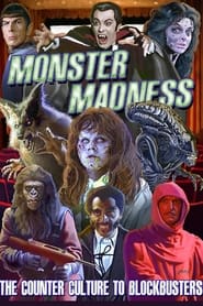 Monster Madness The Counter Culture To Blockbusters' Poster