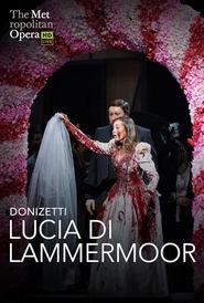 The Metropolitan Opera Lucia di Lammermoor' Poster