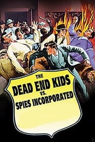 Dead End Kids vs Spies Inc' Poster