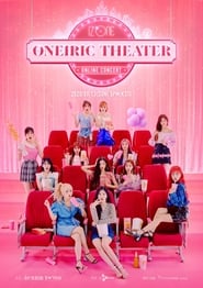 Streaming sources forIZONE ONLINE CONCERT ONEIRIC THEATER