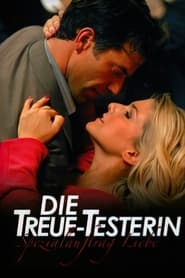 Die TreueTesterin  Spezialauftrag Liebe' Poster