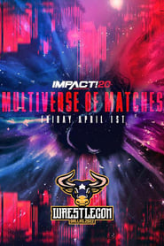 IMPACT Wrestling Multiverse of Matches' Poster