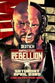 IMPACT Wrestling Rebellion 2022' Poster