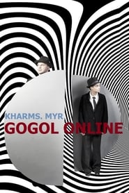 Gogol online Kharms Myr' Poster