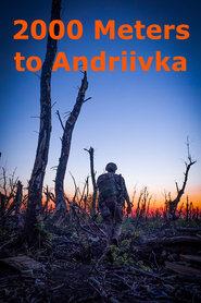 2000 Meters to Andriivka' Poster