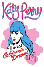 Katy Perry  California Dreams Tour 2011' Poster