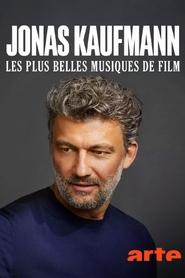 Jonas Kaufmann Les plus belles musiques de film' Poster