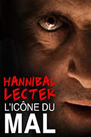 Hannibal Lecter licne du mal par excellence' Poster