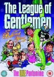 The League of Gentlemen Are Behind You' Poster