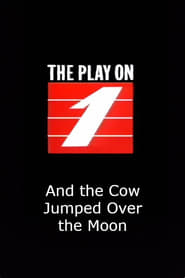 And the Cow Jumped Over the Moon' Poster