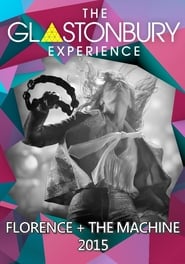 Florence and the Machine at Glastonbury' Poster