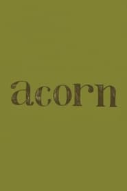 Acorn' Poster