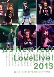 Streaming sources fors  2nd New Year LoveLive 2013