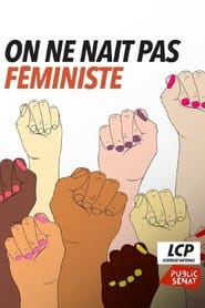 On ne nat pas fministe' Poster