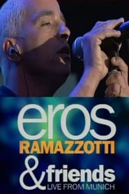 Eros Ramazzotti  Friends  Live From Munich' Poster