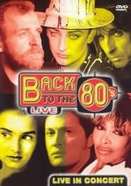 Back to the 80s live' Poster