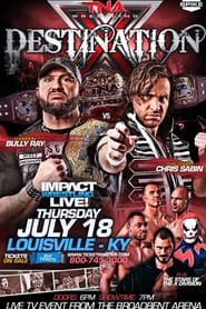 TNA Destination X 2013' Poster