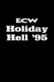 ECW Holiday Hell 95 The New York Invasion' Poster