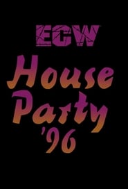 ECW House Party 1996' Poster