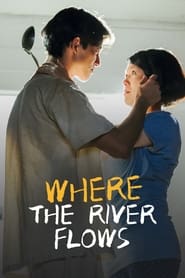 Where the River Flows' Poster