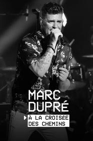 Marc Dupr   la croise des chemins' Poster