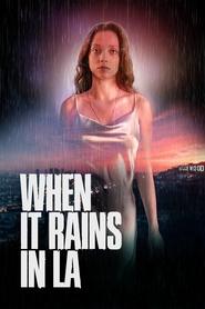 When It Rains in LA' Poster