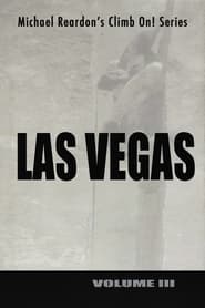 Las Vegas Climb On Series  Volume III' Poster