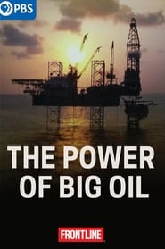 The Power of Big Oil' Poster