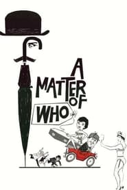 A Matter of WHO' Poster