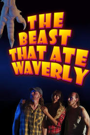 The Beast That Ate Waverly' Poster