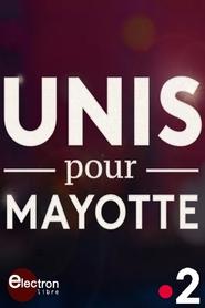 Unis pour Mayotte' Poster