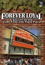 Forever Loyal A Salute to the Cubs Fans and Their Field' Poster