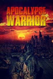 Apocalypse Warrior' Poster