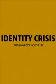 Identity Crisis Bringing Possessor to Life' Poster