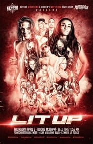 Beyond Wrestling  WWR Present Lit Up' Poster