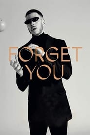 Forget You' Poster