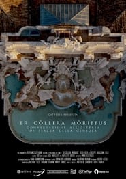 Er Collera Moribbus  Conversazione allOsteria di Piazza della Gensola' Poster