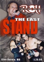 ROH The Last Stand' Poster