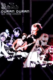 Duran Duran Live from London' Poster