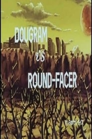 Fang of the Sun Dougram  Dougram Vs Round Facer' Poster