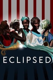 Eclipsed' Poster