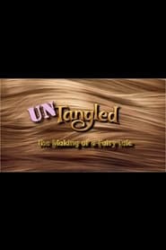 Untangled The Making of a Fairy Tale