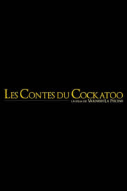 Les Contes du Cockatoo' Poster