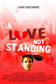 A Love Not Standing' Poster