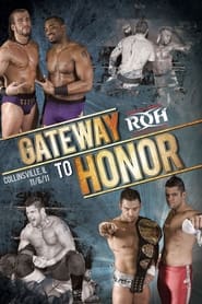 ROH Gateway To Honor' Poster