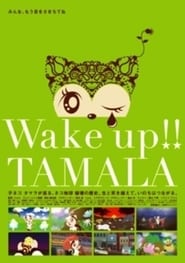 Streaming sources forWake up Tamala