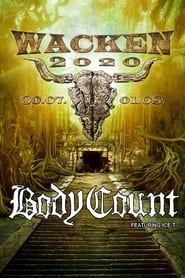 Body Count  Live at Wacken World Wide 2020' Poster